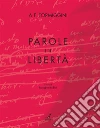 Parole in libertà. E-book. Formato PDF ebook di Angelo F. Formiggini