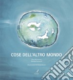 Cose dell'altro mondo. E-book. Formato PDF