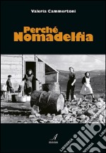 Perchè Nomadelfia. E-book. Formato PDF