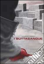 I buttasangue. E-book. Formato EPUB ebook