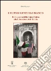 L'ultimo lenzuolo bianco: Dalla guerra della Linea Gotica alla Liberazione dell'Emilia. E-book. Formato PDF ebook di Gino Malaguti