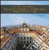 C'era una volta il Palazzo Ducale di Modena: Once upon a time. E-book. Formato PDF ebook di Roberto Franchini