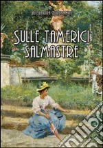 Sulle tamerici salmastre. E-book. Formato EPUB ebook