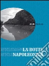La botte napoleonica. E-book. Formato PDF ebook di Mario Ventura