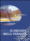 Il principe della persiana: e altri racconti. E-book. Formato PDF ebook di Adolfo Di Bella