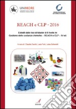 REACH e CLP - 2016: Estratti delle tesi di Master di II livello in: Gestione delle sostanze chimiche - REACH e CLP - IV ed.. E-book. Formato PDF ebook