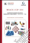 REACH e CLP - 2016: Estratti delle tesi di Master di II livello in: Gestione delle sostanze chimiche - REACH e CLP - IV ed.. E-book. Formato PDF ebook di Claudia Zucchi