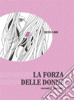 La foza delle donne: racconti al femminile. E-book. Formato PDF ebook