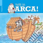 Tutti in Arca!. E-book. Formato PDF ebook