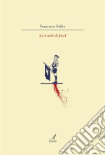 La scuola di Josef. E-book. Formato EPUB ebook