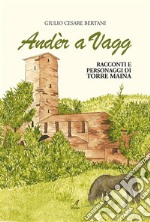 Ander a VaggRacconti e personaggi di Torre Maina. E-book. Formato PDF