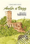 Ander a VaggRacconti e personaggi di Torre Maina. E-book. Formato PDF ebook di Giulio Cesare Bertani