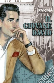 Il giovane David. E-book. Formato EPUB ebook di Paride de Paola