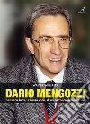 Dario MengozziPensiero forte, a bassa voce, di un cattolico-democratico. E-book. Formato PDF ebook di Walter Williams