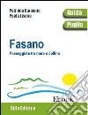 FasanoPasseggiate tra mare e collina. E-book. Formato EPUB ebook