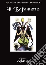 Il Bafometto: Emblema dell'esoterismo. E-book. Formato EPUB ebook