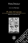 Platone A Chartres. Il trattato sull'anima del mondo di Guglielmo di Conches. E-book. Formato PDF ebook di Concetto Martello
