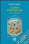 I saperi mediterranei: I laboratorio Internazionale. Palermo 27-28 giugno 2008. E-book. Formato PDF ebook
