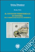 Il contesto territoriale di Nissoria fra tardoantico ed età moderna. E-book. Formato PDF ebook