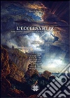 L' eccelsa rupe. Studi, ricerche e nuove prospettive storiche sulla rocca di Cefalù. E-book. Formato PDF ebook di Rosario Ilardo