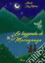 La leggenda di Macugnaga. E-book. Formato EPUB ebook