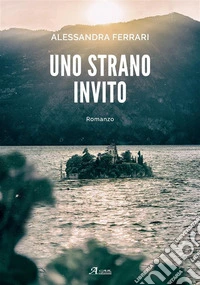 Uno strano invito. E-book. Formato EPUB ebook