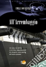 All'arrembaggio. E-book. Formato EPUB ebook