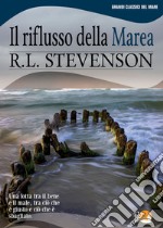 Il riflusso della marea. E-book. Formato EPUB