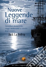 Nuove leggende di mare. E-book. Formato PDF ebook