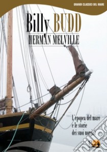Billy Budd. E-book. Formato PDF ebook di Herman Merville