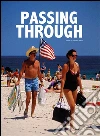 Passing through. E-book. Formato EPUB ebook di Gaetano Mansi