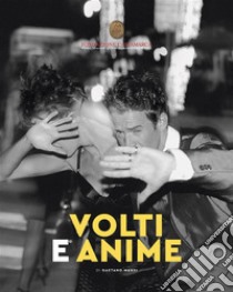 Volti e anime. E-book. Formato EPUB ebook di Gaetano Mansi