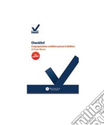 Checklist - L'espropriazione mobiliare presso il debitore. E-book. Formato PDF ebook di  Paolo Marini