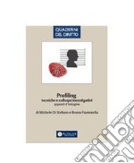 Profiling: tecniche e colloqui investigativi. Appunti d'indagine. E-book. Formato PDF ebook