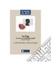 Profiling: tecniche e colloqui investigativi. Appunti d'indagine. E-book. Formato PDF ebook