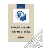 Indagini bancarie e diritto di difesa. E-book. Formato PDF ebook