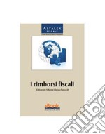 I rimborsi fiscali. E-book. Formato PDF ebook