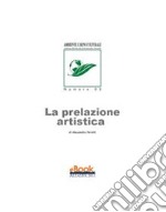 La prelazione artistica. E-book. Formato PDF ebook