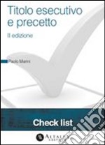 Titolo esecutivo e precetto - II edizione. E-book. Formato PDF ebook