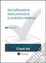 Semplificazione delle procedure e controlli a distanza. E-book. Formato PDF ebook