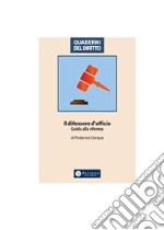 Il difensore d'ufficio. Guida alla riforma. E-book. Formato PDF ebook