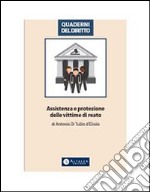 Assistenza e protezione delle vittime di reato. E-book. Formato PDF ebook