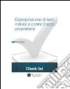 Espropriazione di beni indivisi e contro il terzo proprietario. E-book. Formato PDF ebook