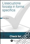 L'esecuzione forzata in forma specifica. E-book. Formato PDF ebook