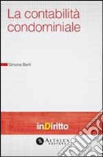 La contabilità condominiale. E-book. Formato PDF ebook