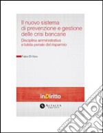 Sistema di prevenzione e gestione delle crisi bancarie. E-book. Formato PDF ebook