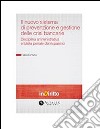 Sistema di prevenzione e gestione delle crisi bancarie. E-book. Formato PDF ebook