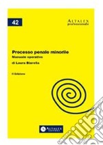 Processo penale minorileManuale operativo. E-book. Formato PDF ebook