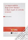 La responsabilità degli amministratori e degli organi di controllo societari. E-book. Formato PDF ebook di Claudio Sottoriva