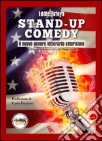 Stand-up Comedy - Il nuovo genere letterario americano. E-book. Formato EPUB ebook